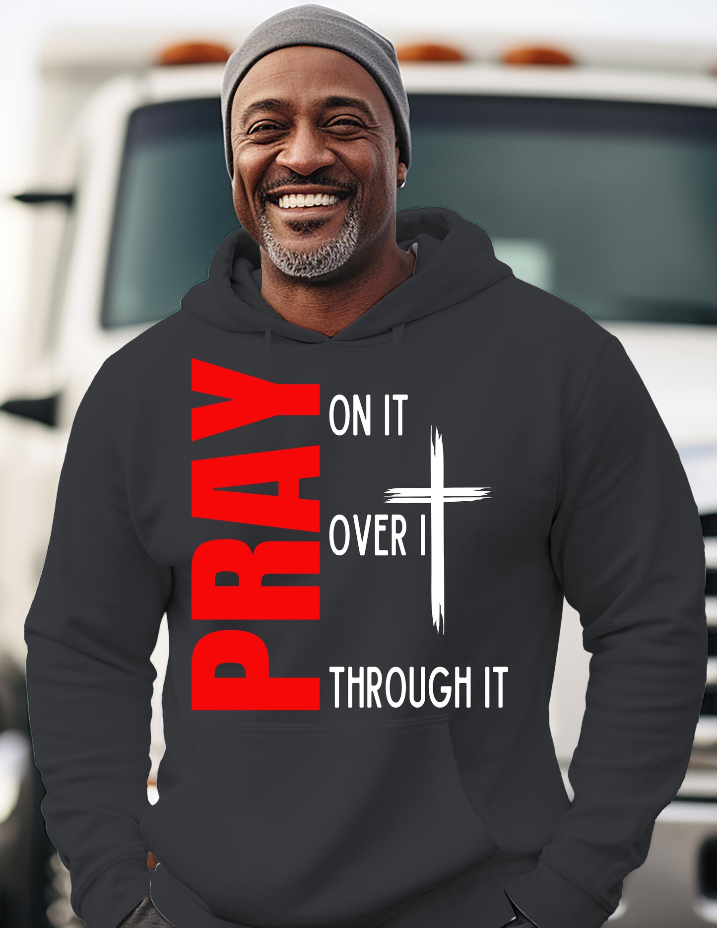 Pray, Pray On It, Pray Over It, Pray Through