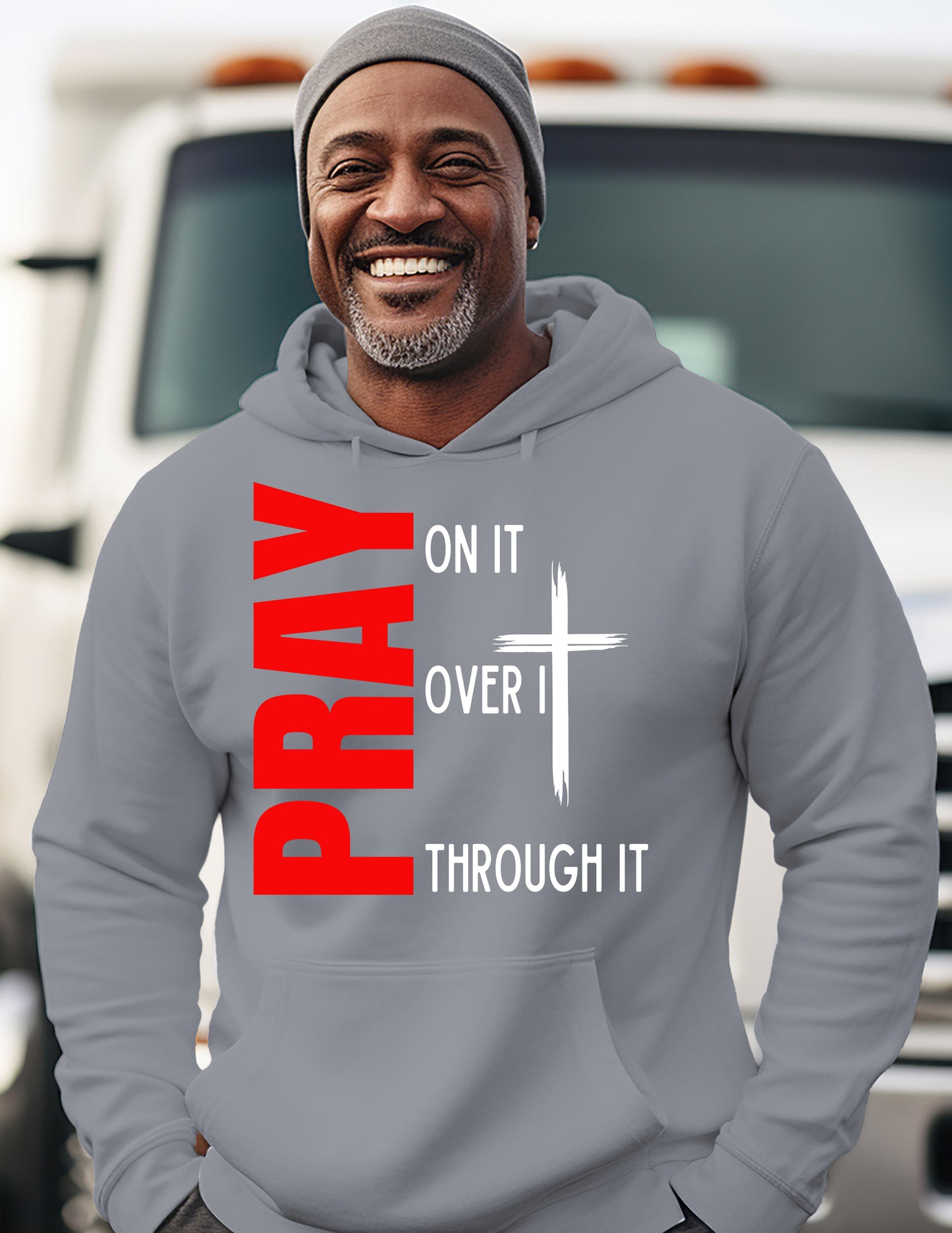 Pray, Pray On It, Pray Over It, Pray Through