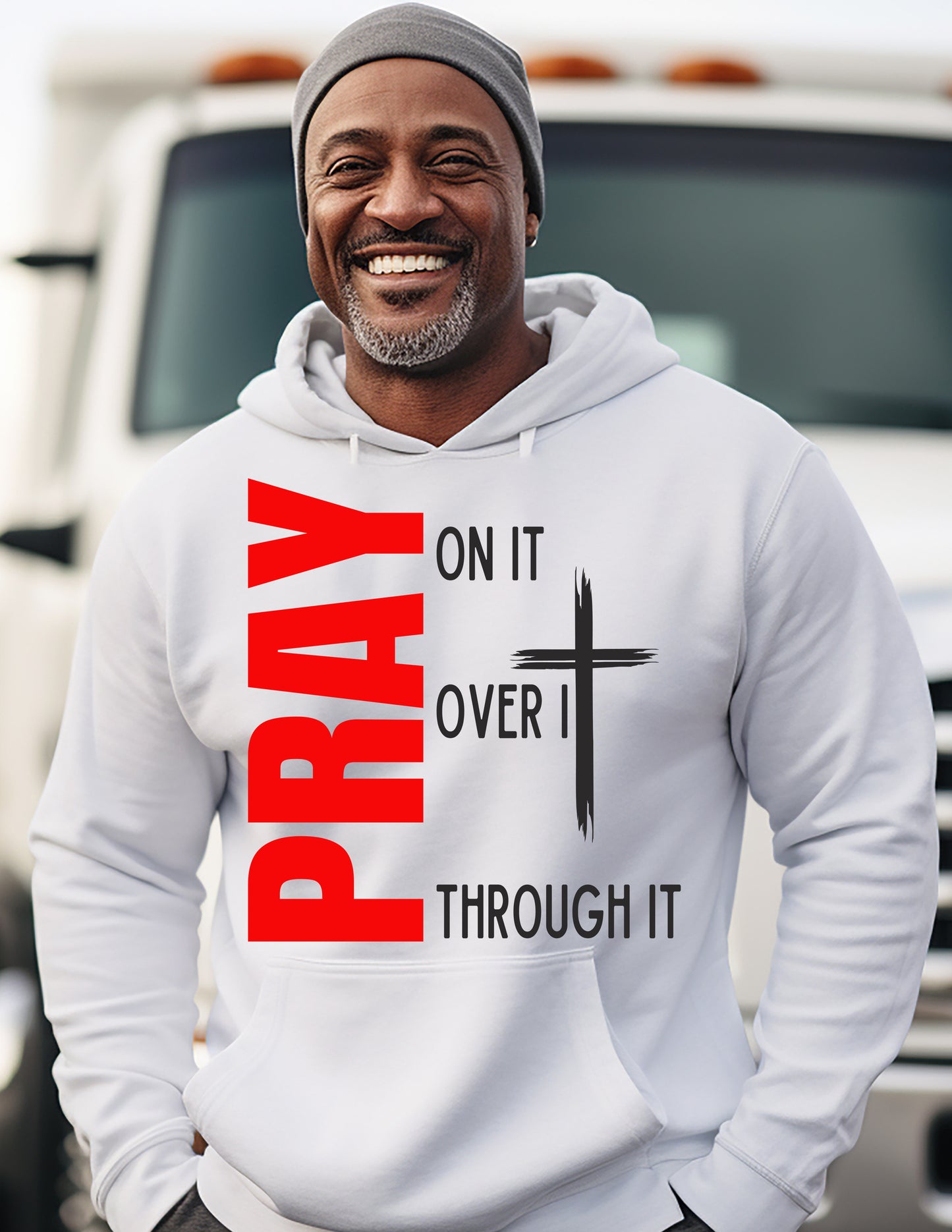 Pray, Pray On It, Pray Over It, Pray Through