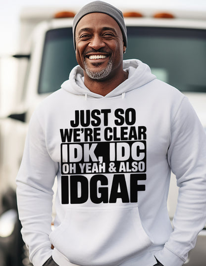 IDGAF I Don't Give AF